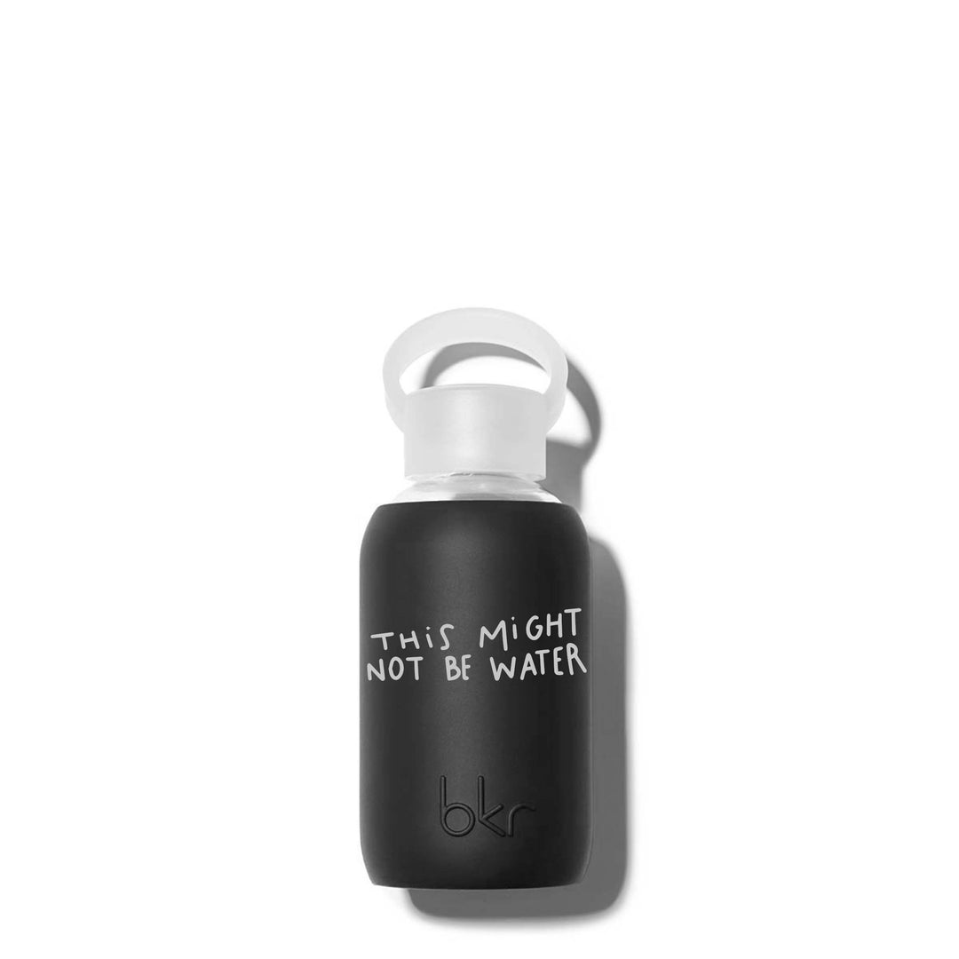bkr Glass Water Bottle: 8oz JET MAYBE NOT WATER 250mL (8 OZ)